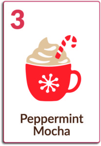 Day 3, Peppermint Mocha